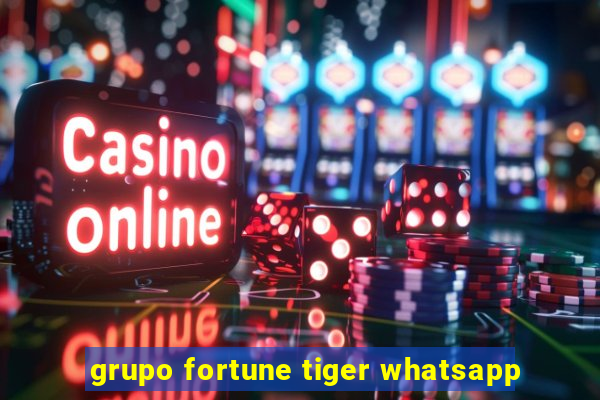 grupo fortune tiger whatsapp